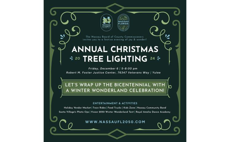 Nassau County says the Third Annual Tree Lighting will be "bigger and better" in recognition of the Bicentennial. Submitted